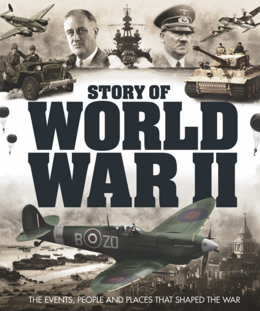 Book cover of: Story of World War II