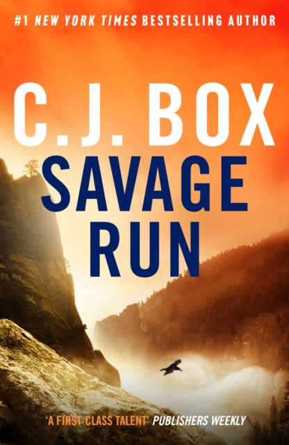 Book cover of: Savage Run. By: C. J. Box