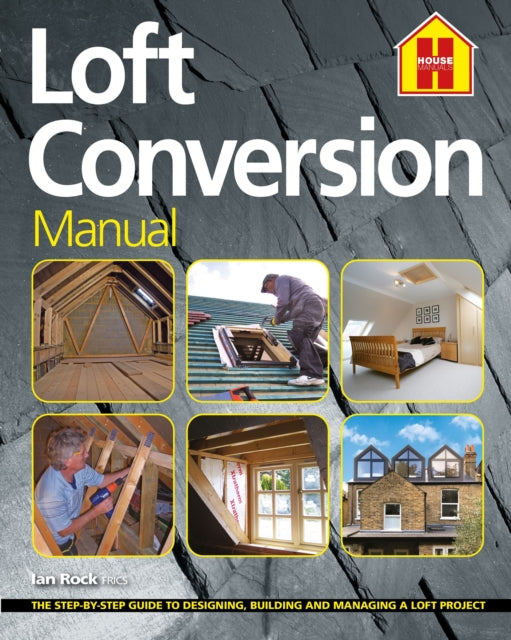 Book cover of: LOFT CONVERSION MANUAL