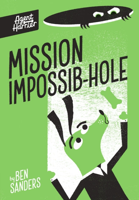 Book cover of: Agent Harrier: Mission Impossib-hole