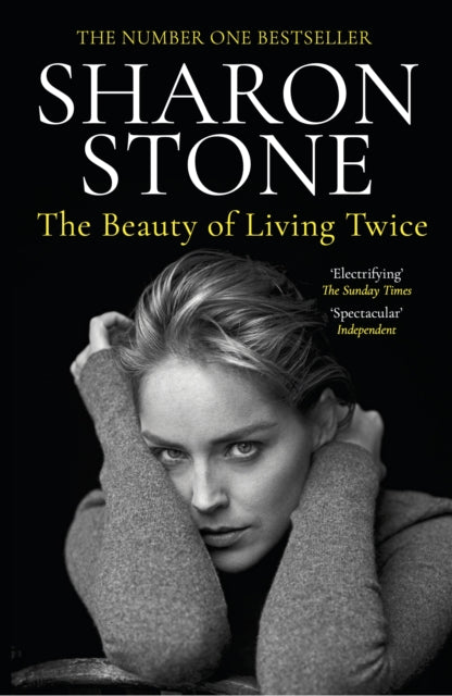 Book cover of: Beauty of Living Twice. By: Sharon Stone