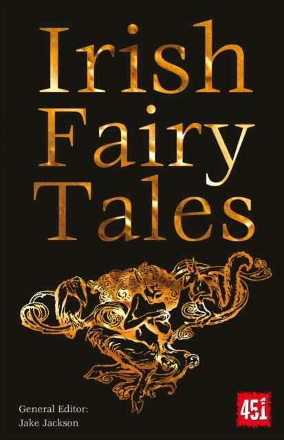 Book cover of: Irish Fairy Tales. By: Flame Tree Studio