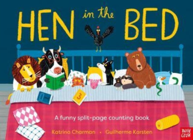 Book cover of: Hen in the Bed. By: Katrina Charman