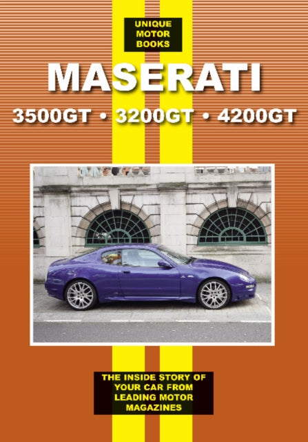 Book cover of: Maserati 3500GT * 3200GT * 4200GT. By: Colin Pitt