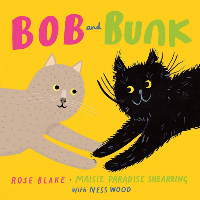 Book cover of: Bob and Bunk. By: Maisie Paradise Shearring