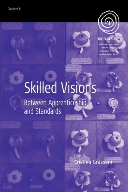 Book cover of: Skilled Visions. By: Cristina Grasseni