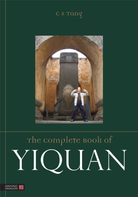 Book cover of: Complete Book of Yiquan