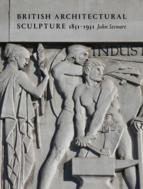 Book cover of: British Architectural Sculpture. By: John 1749-1822 Stewart