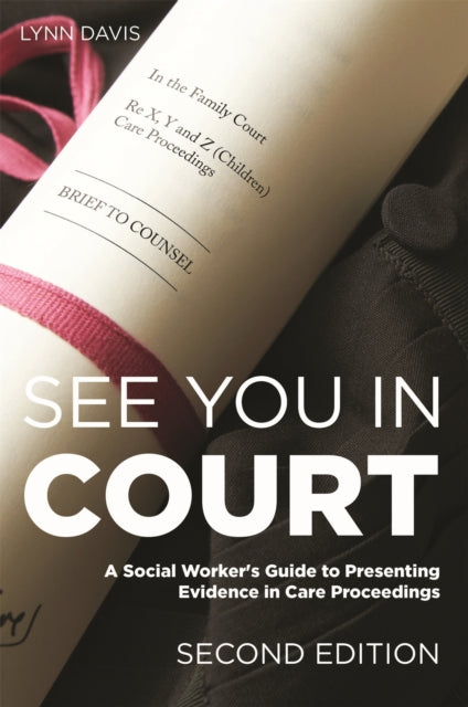 Book cover of: See You in Court, Second Edition. By: Lynn Davis