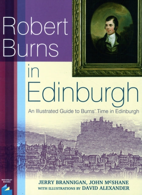 Book cover of: Robert Burns in Edinburgh. By: Jerry Brannigan
