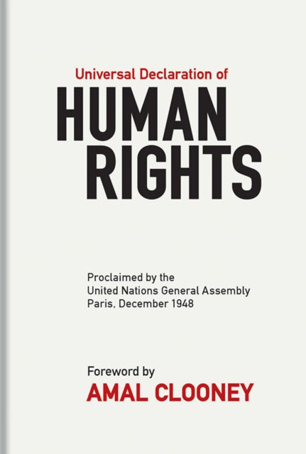 Book cover of: Universal Declaration of Human Rights. By: Amal Clooney