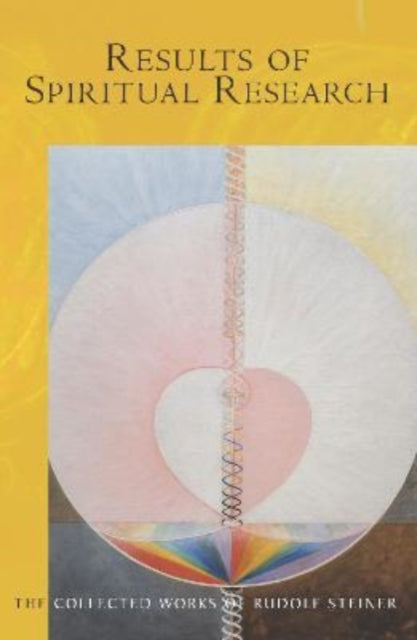 Book cover of: Results of Spiritual Research. By: Rudolf Steiner