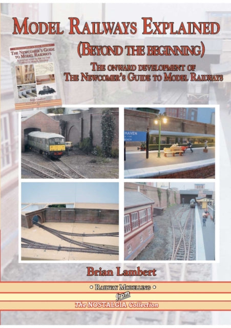 Book cover of: MODEL RAILWAYS EXPLAINED (Beyond the beginning). By: Brian Lambert