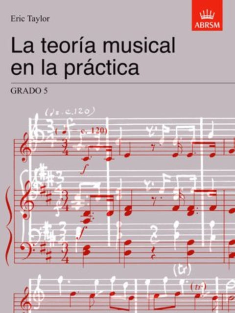Book cover of: La teoria musical en la practica Grado 5