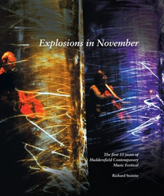 Book cover of: Explosions in November. By: Richard Steinitz
