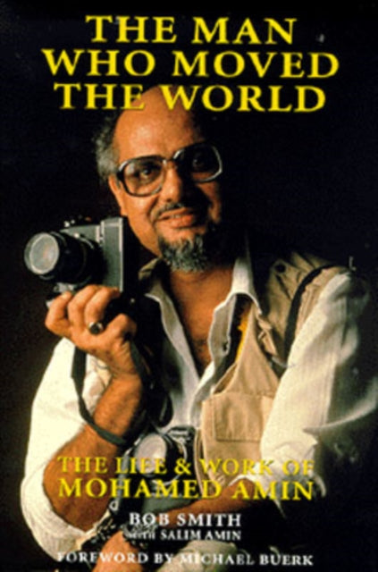 Book cover of: Man Who Moved the World. By: Bob Smith