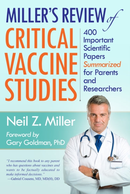 Book cover of: Miller's Review of Critical Vaccine Studies. By: Neil Z. Miller