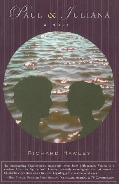 Book cover of: Paul & Juliana. By: Richard Hawley