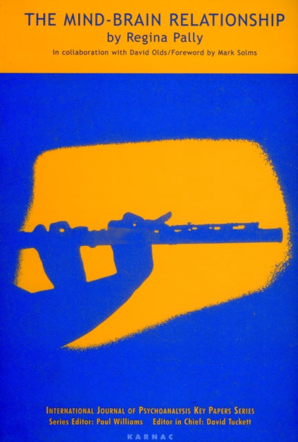 Book cover of: Mind-Brain Relationship. By: Regina Pally