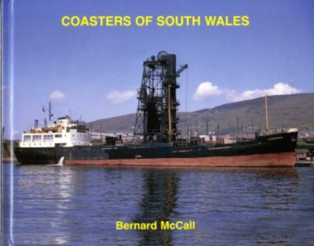 Book cover of: Coasters of South Wales