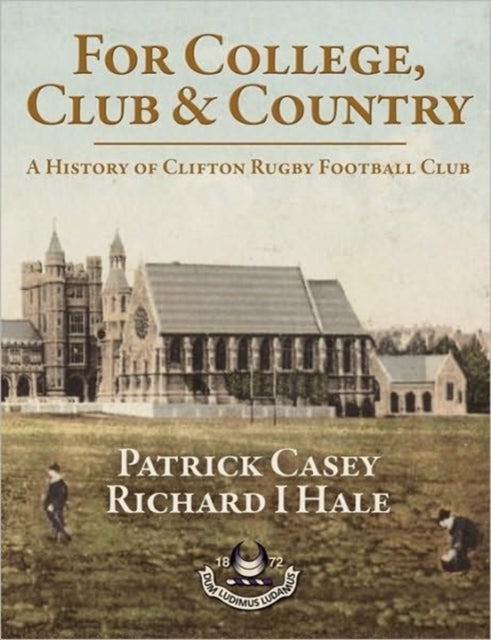 Book cover of: For College, Club and Country