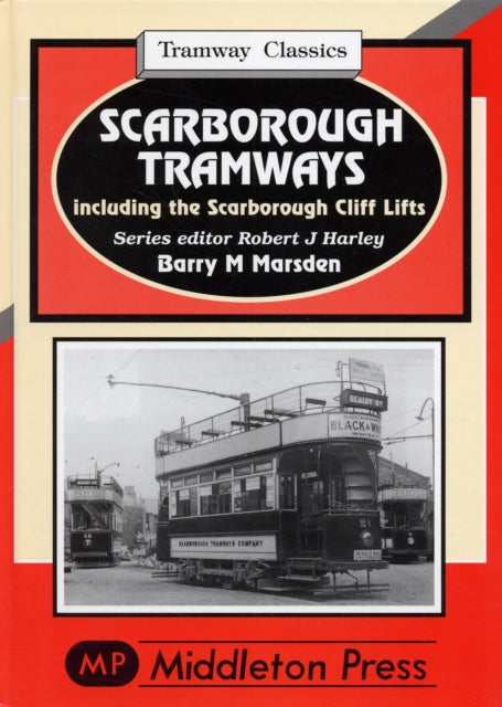 Book cover of: Scarborough Tramways