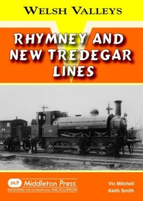Book cover of: Rhymney and New Tredegar Lines
