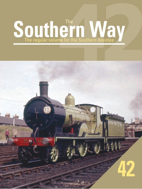 Book cover of: Southern Way Issue No. 42