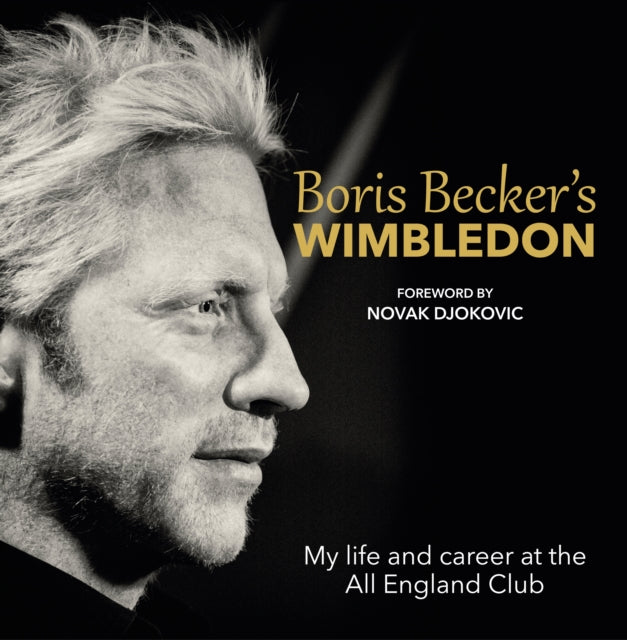 Book cover of: Boris Becker's Wimbledon. By: Boris Becker