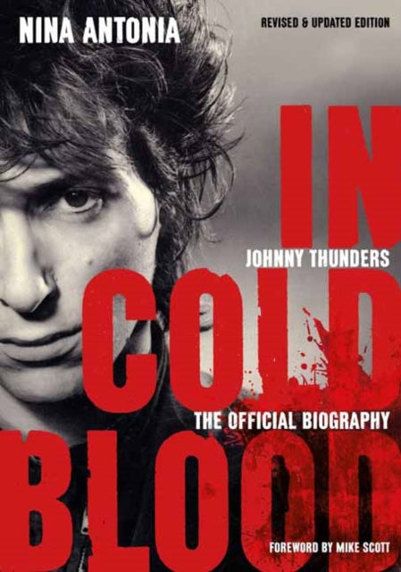 Book cover of: Johnny Thunders: In Cold Blood. By: Nina Antonia