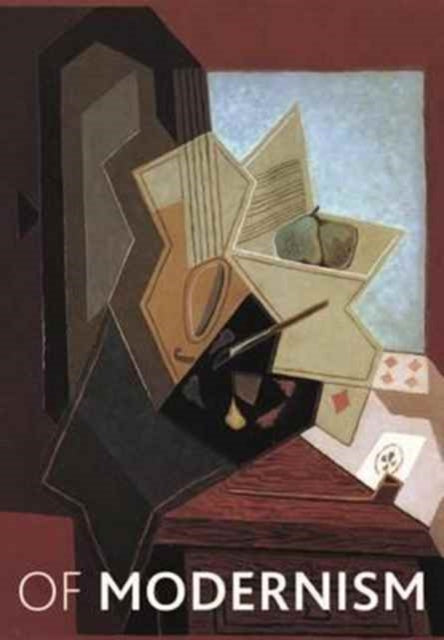 Book cover of: Of Modernism. By: Grace Brockington