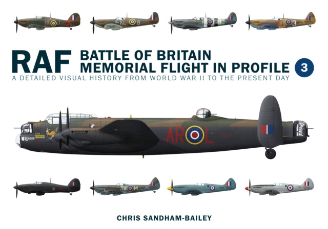 Book cover of: Battle of Memorial Flight in Profil. By: Chris Sandham-Bailey