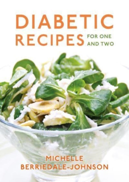 Book cover of: Diabetic Recipes for One and Two. By: Michelle Berriedale-Johnson