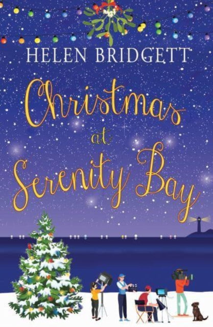 Book cover of: Christmas at Serenity Bay. By: Helen Bridgett
