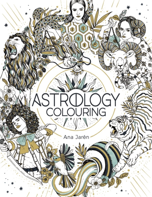 Book cover of: Astrology Colouring. By: Ana Jarén