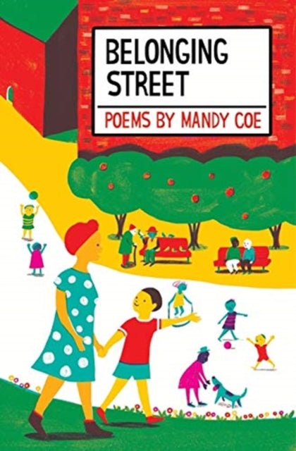 Book cover of: Belonging Street. By: Mandy Coe