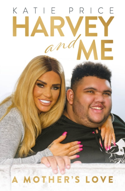 Book cover of: Katie Price: Harvey and Me. By: Katie Price