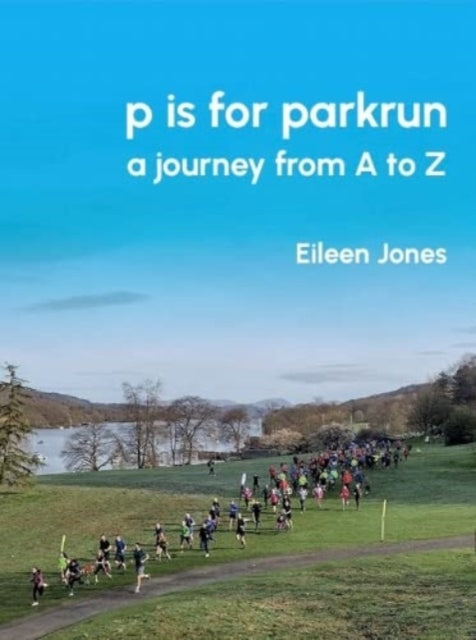 Book cover of: p is for parkrun