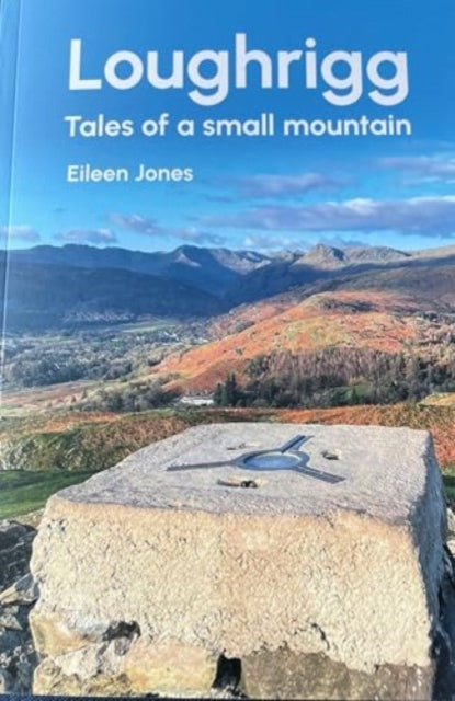 Book cover of: Loughrigg. By: Eileen Jones