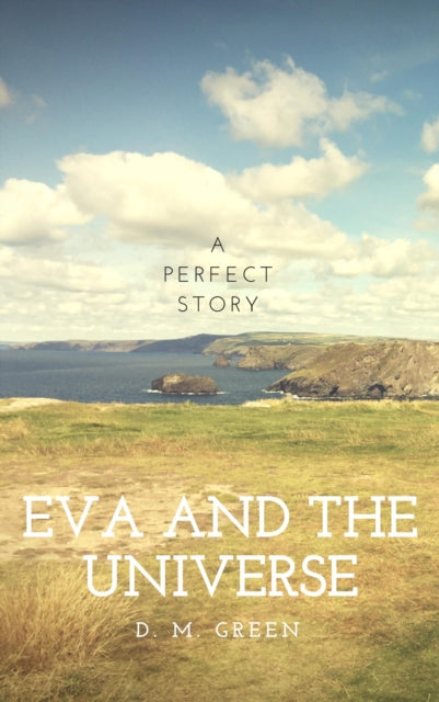 Book cover of: Eva and the Universe