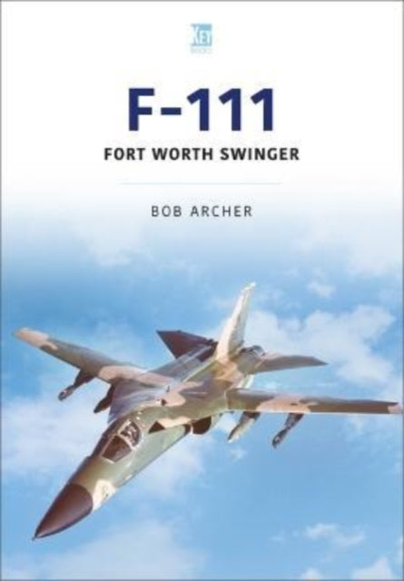 Book cover of: F-111. By: Bob Archer