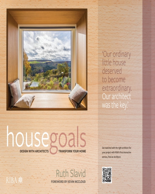 Book cover of: House Goals. By: Ruth Slavid