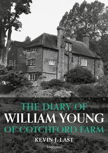 Book cover of: Diary of William Young of Cotchford Farm. By: Kevin Last