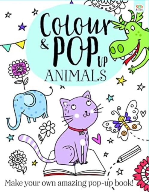 Book cover of: Colour & Pop Up Animals