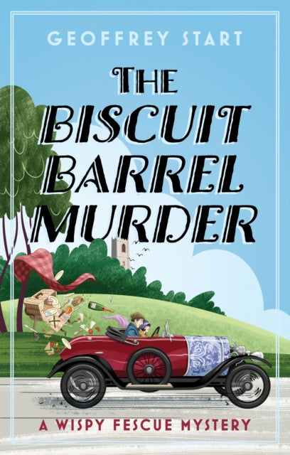 Book cover of: Biscuit Barrel Murder. By: Geoffrey Start