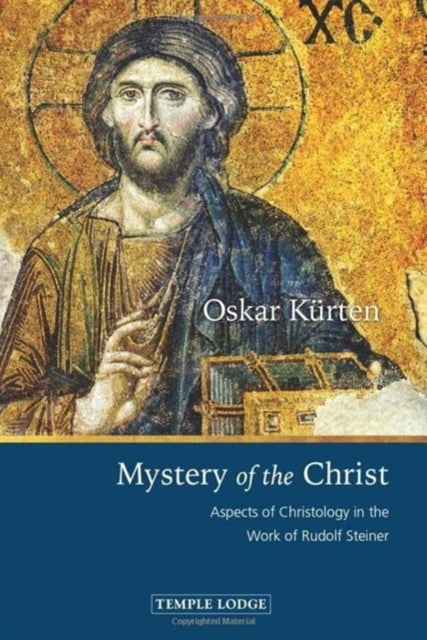 Book cover of: Mystery of the Christ. By: Paul King