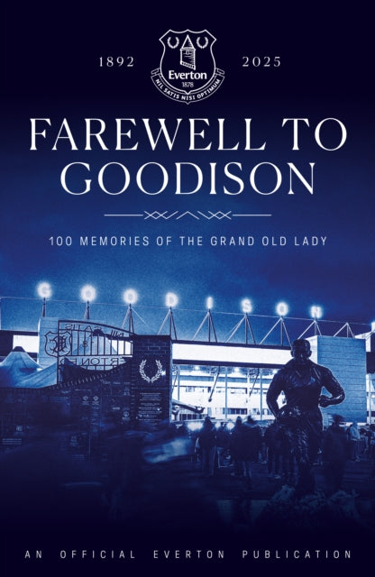 Book cover of: Farewell to Goodison