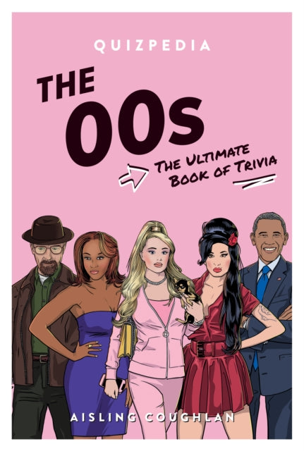 Book cover of: ‘00s Quizpedia. By: Aisling Coughlan