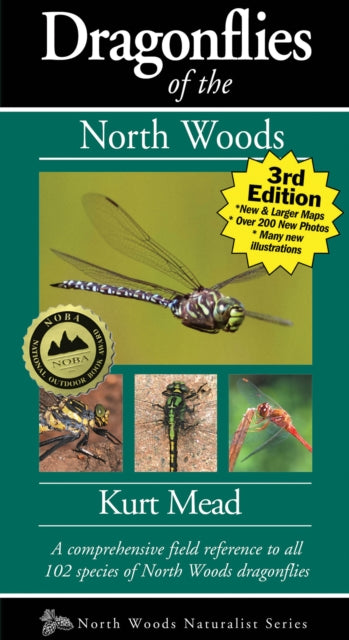 Book cover of: Dragonflies of the North Woods. By: Kurt Mead