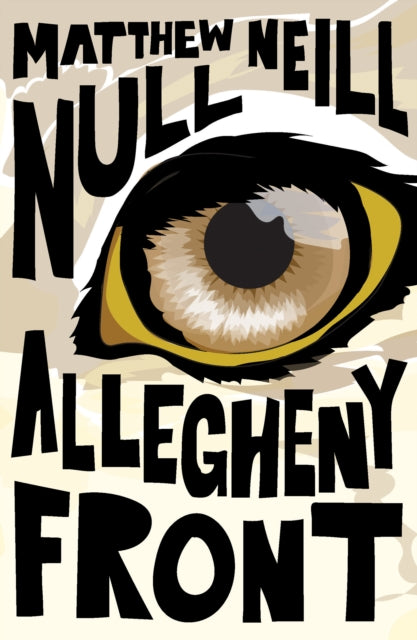 Book cover of: Allegheny Front. By: Matthew Neill Null